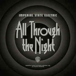 All Through The Night by Imperial State Electric