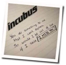 I Miss You Tab by Incubus