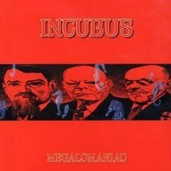 Megalomaniac Chords by Incubus