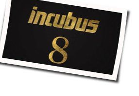 Familiar Faces by Incubus