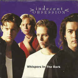 Whispers In The Dark by Indecent Obsession
