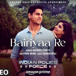 Bairiyaa Re Chords by Indian Police Force