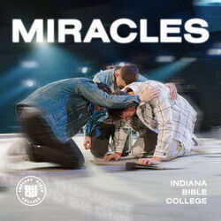 Miraclesnever Thought Id Be One Chords by Indiana Bible College Choir, Chorale & Praise
