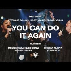 You Can Do It Again Chords by Indiana Bible College Choir, Chorale & Praise