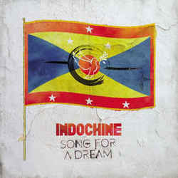 Song For A Dream Chords by Indochine