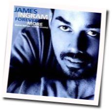 Forever More by James Ingram