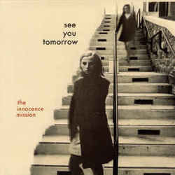 St Francis And The Future Chords by The Innocence Mission