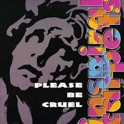 Please Be Cruel Chords by Inspiral Carpets