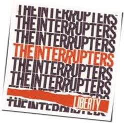 Liberty by The Interrupters