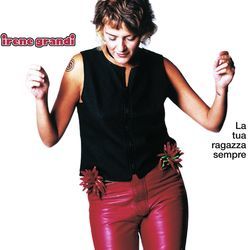 La Tua Ragazza Sempre Chords by Grandi Irene