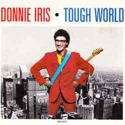 Tough World Tab by Donnie Iris