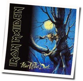 Fear Of The Dark  by Iron Maiden