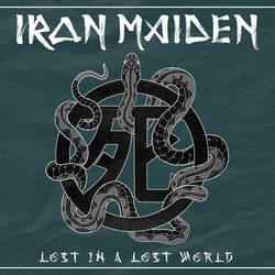 Lost In A Lost World by Iron Maiden