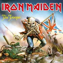 The Trooper  by Iron Maiden