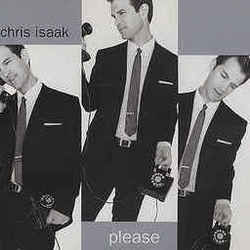 Please Chords by Chris Isaak