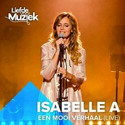 Een Mooi Verhaal Chords by Isabelle A