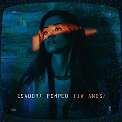 10 Anos Chords by Isadora Pompeo