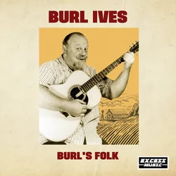 Wild Rover No More by Burl Ives