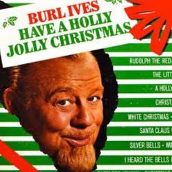A Holly Jolly Christmas Chords by Burl Ives