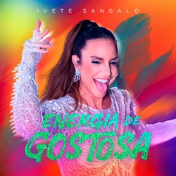 Energia De Gostosa Chords by Ivete Sangalo