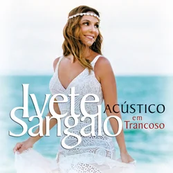Nao Precisa Mudar by Ivete Sangalo