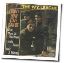 Funny How Love Can Be Chords by Ivy League