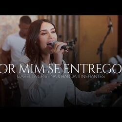 Por Mim Se Entregou Chords by Izabella Cristina