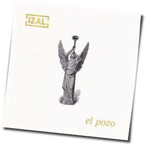 El Pozo Chords by Izal