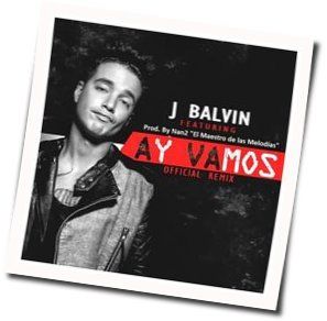Ay Vamos Chords by J Balvin