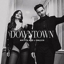 Downtown (feat. Anitta) Chords by J Balvin