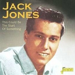 This Could Be The Start Of Something Chords by Jack Jones