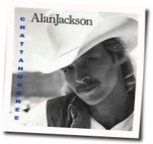 Chattahoochee by Alan Jackson