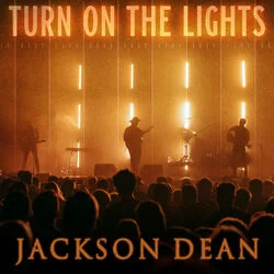 Turn On The Lights Chords by Jackson Dean