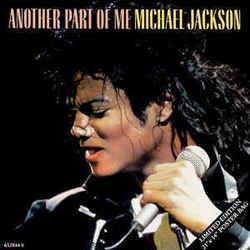 Another Part Of Me by Michael Jackson