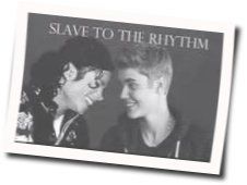 Slave To The Rythym Chords by Michael Jackson