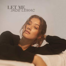 Let Me Chords by Jade LeMac