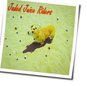 Year 22 Chords by Jaded Juice Riders