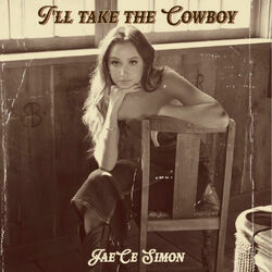 Ill Take The Cowboy by Jaece Simon