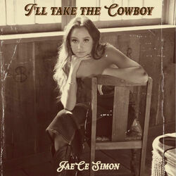 I'll Take The Cowboy Chords by Jaece Simon