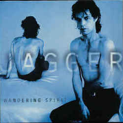 Wandering Spirit by Mick Jagger