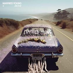 Married Young by Jake Scott