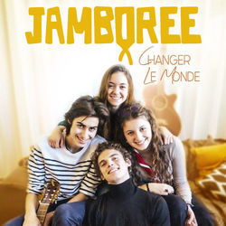 Changer Le Monde by Jamboree
