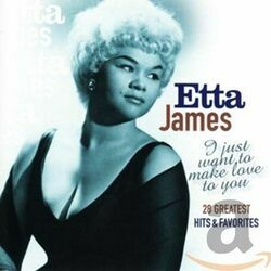 I Just Want To Make Love To You Bass Tab by Etta James