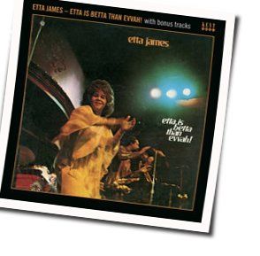 You've Lost That Lovin Feelin Chords by Etta James