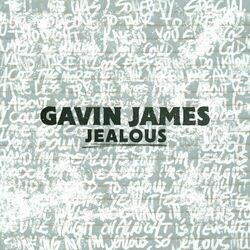 Jealous by Gavin James