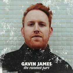 The Sweetest Part Chords by Gavin James