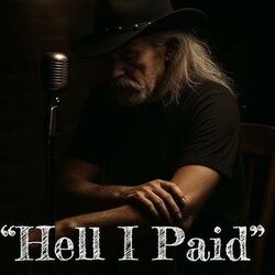 Hell I Paid Chords by James Hilton