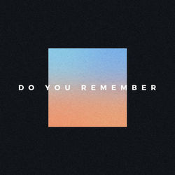 Do You Remember Ukulele Chords by Jarryd James