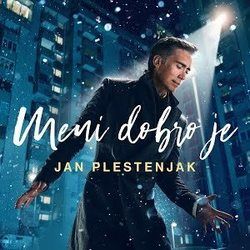 Meni Dobro Je by Jan Plestenjak