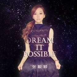 Dream It Possible Chords by Jane Zhang